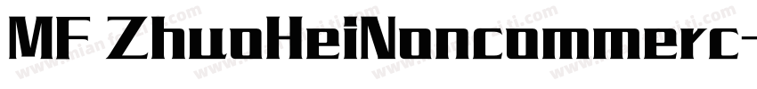 MF ZhuoHeiNoncommerc字体转换